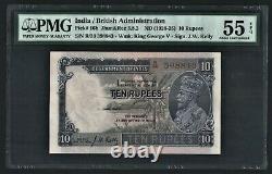 British India, 1928, 10 Rupees, JW Kelly Sign, PMG Choice aUNC 55 EPQ P 16b note