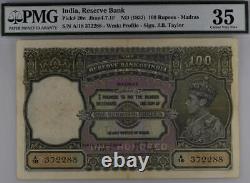 British India King George 100 Rupees MADRAS Issue J. B. Taylor #p 20n PMG 35 1937