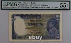 British India King George 10 Rupees Banknote JB. Taylor #p19 PMG 55 EPQ AUNC 1937