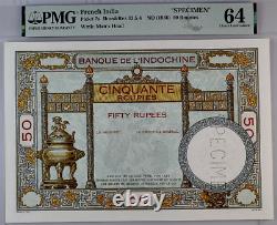 FRENCH INDIA 50 Roupies/Rupees UNC 64 Pick #7S Specimen, PMG 64 Great Look