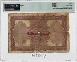 INDIA 50 RUPEES P-9 1930 George V PMG few Known to exist RARE Indian Money NOTE