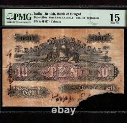 India British 10 Rupees 1857 P-S90a PMG F 15 TOP POP