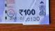India Xtra Rare Error 100 Rs Serial Split Uneven cut due to fold UNC