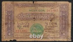 Portuguese India 4 Tangas P-19 A 1917 Steamship Extremely Rare Indian Bank Note