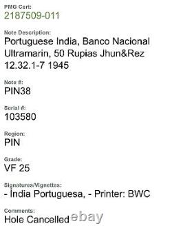 Portuguese India 50 Rupias Pick# 38 1945 PMG 25 Very Fine Bankote