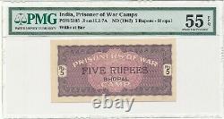 WWII British India Prisoner of War Scrip Bhopal 5 Rupee PMG 55 EPQ Very Scarce